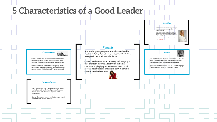 5 Characteristics Of A Good Leader By Vic Flanders On Prezi