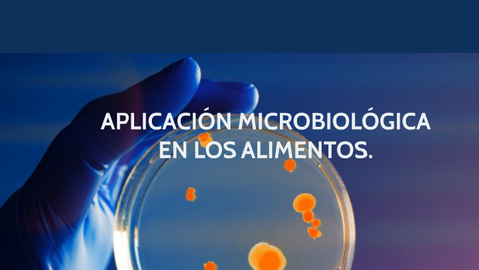 Microbiologia de los Alimentos by Paola Andrea Barrera on Prezi