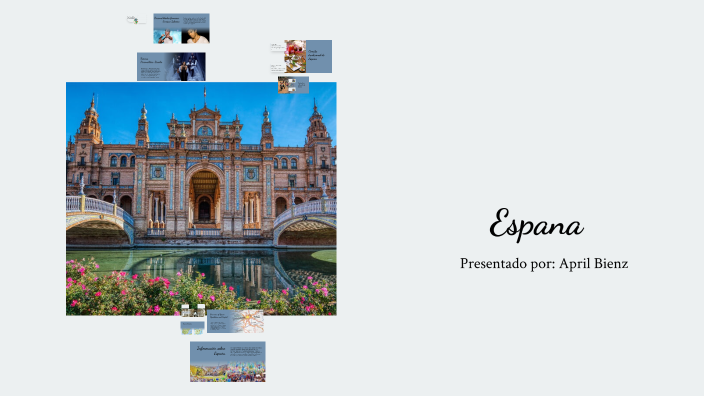 Cultural Diversity Project Presentation: Spain by april bienz on Prezi