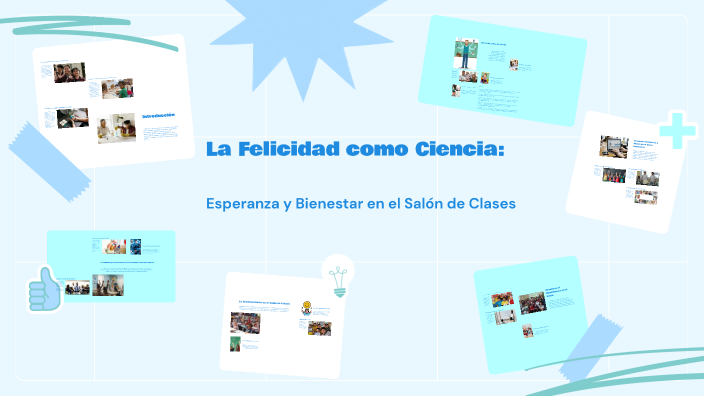 La Felicidad como Ciencia: Esperanza y Bienestar en el Salón de Clases ...