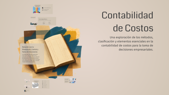 Contabilidad de Costos by YANETH DE LA CRUZ HERNANDEZ on Prezi