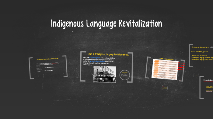 Indigenous Language Revitalization by on Prezi