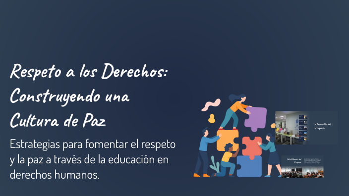 Respeto a los Derechos: Construyendo una Cultura de Paz by Hayder ...