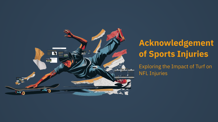 Acknowledgement of Sports Injuries by Ashton Sherwood on Prezi