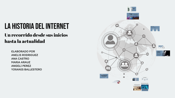 La Historia del Internet by Maria Arauz on Prezi