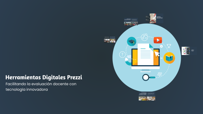 Herramientas Digitales Prezzi by Liz Marina Ramírez González on Prezi