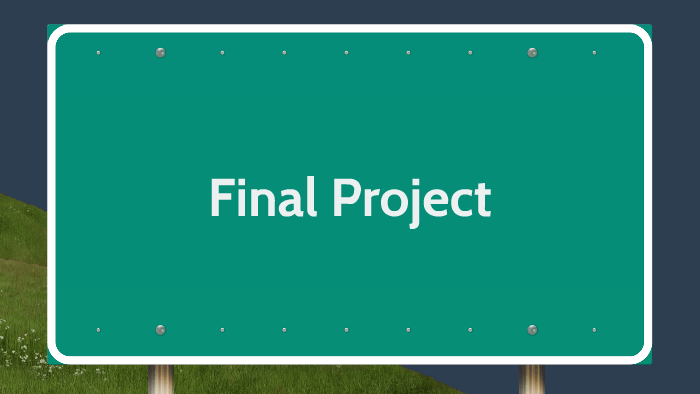 Final Project by on Prezi