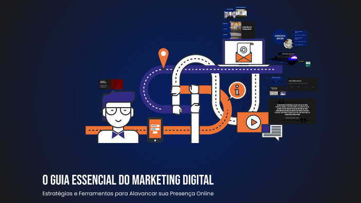 O Guia Essencial do Marketing Digital by Carlos Henrique Silva on Prezi