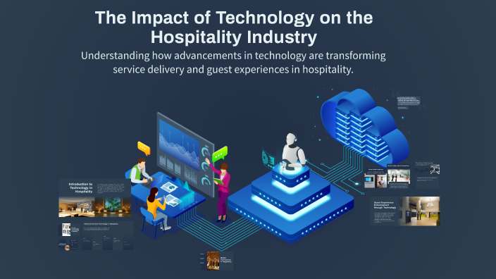 The Impact of Technology on the Hospitality Industry by cas van oosten ...