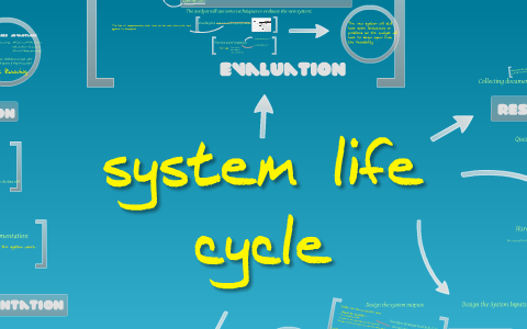 system life cycle by Ngan Chu on Prezi