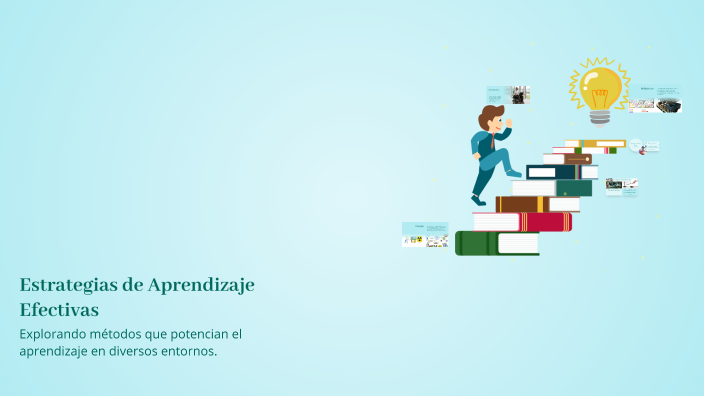 Estrategias de Aprendizaje Efectivas by Eduardo Mejia on Prezi