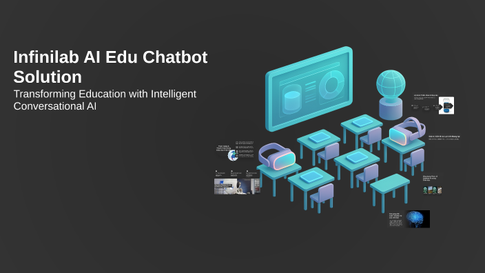 Infinilab AI Edu Chatbot Solution by 03 Đ. Hằng on Prezi