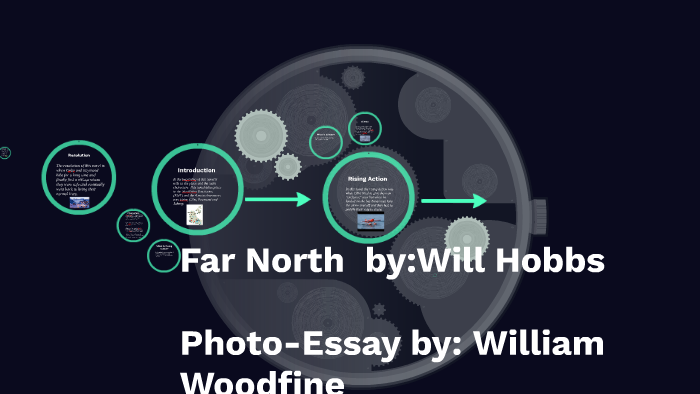 Far North by Will Hobbs by william woodfine on Prezi