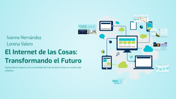 El Internet de las Cosas: Transformando el Futuro by Ivonne Hernandez ...