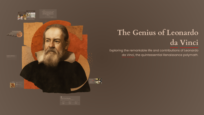The Genius of Leonardo da Vinci by Matthew Henderson on Prezi