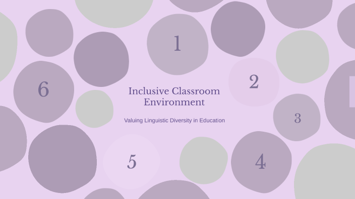 Inclusive Classroom Environment by Eli Dickson on Prezi