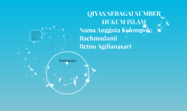 Qiyas Sebagai Sumber Hukum Islam By Rachmadanti Chairatul Nisa