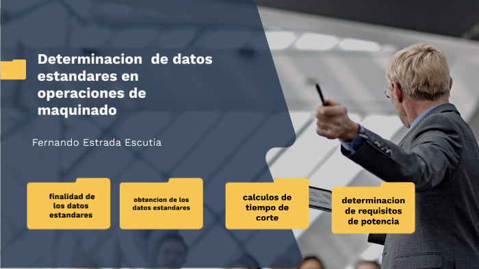 Aplicación De Los Datos Estándar En Operaciones De Maquinado