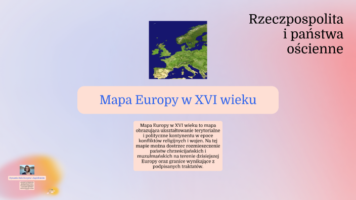 Rzeczpospolita i państwa ościenne by Julia Wojciechowska on Prezi