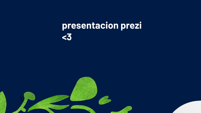 prezi presentacion by Yessica Lopez on Prezi