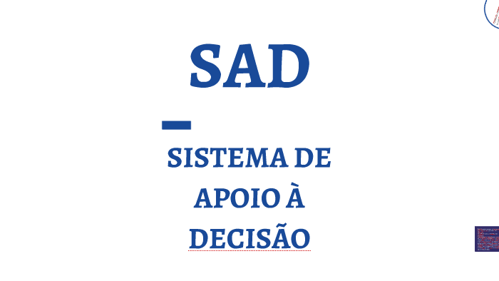 Sistemas de apoio à decisão - SAD