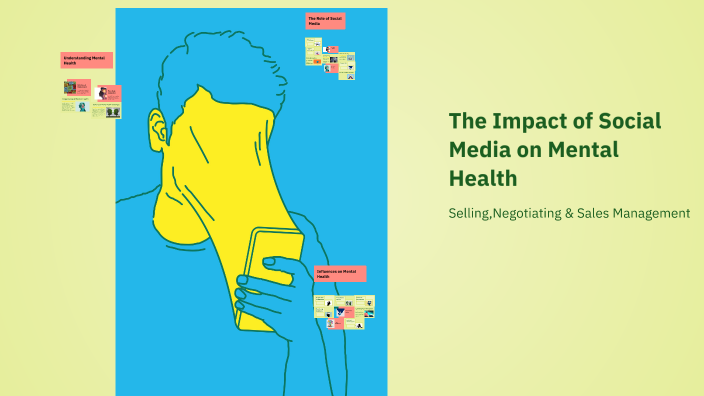 The Impact of Social Media on Mental Health by Leah Murphy on Prezi