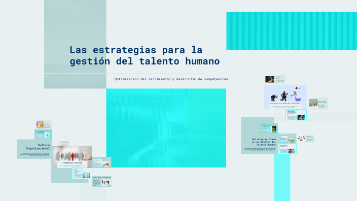Las estrategias para la gestión del talento humano by leandro lopez ...