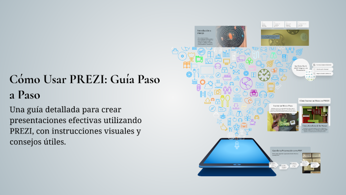 Cómo Usar PREZI: Guía Paso a Paso by PASTORA MARÍA Aguilar Chaves on Prezi