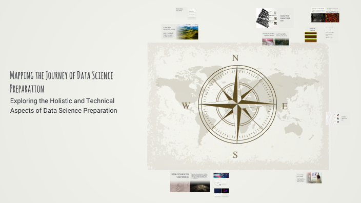 Mapping the Journey of Data Science Preparation by Selin Erguncu on Prezi