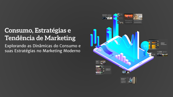 Consumo, Estratégias e Tendência de Marketing by Milena Auip on Prezi