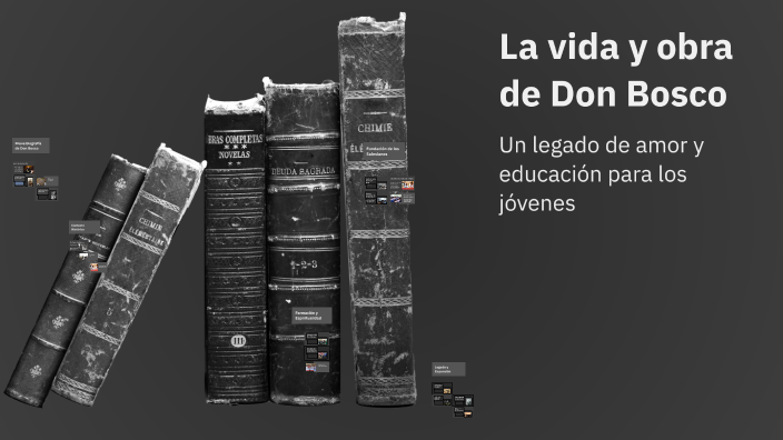 La Vida Y Obra De Don Bosco By Jherson Robles Marca On Prezi