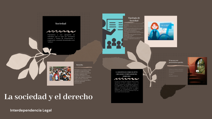 Sociedad y Derecho by Esleyther Gomez Mendoza on Prezi