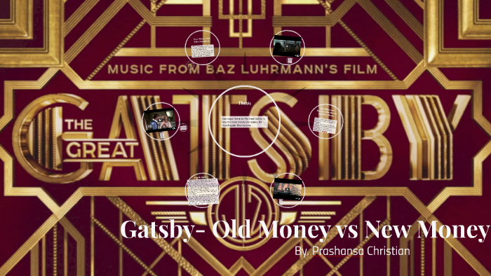 gatsby-old-money-vs-new-money-by-prashansa-christian