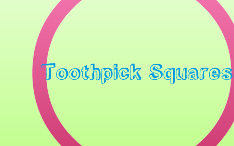 toothpick squares