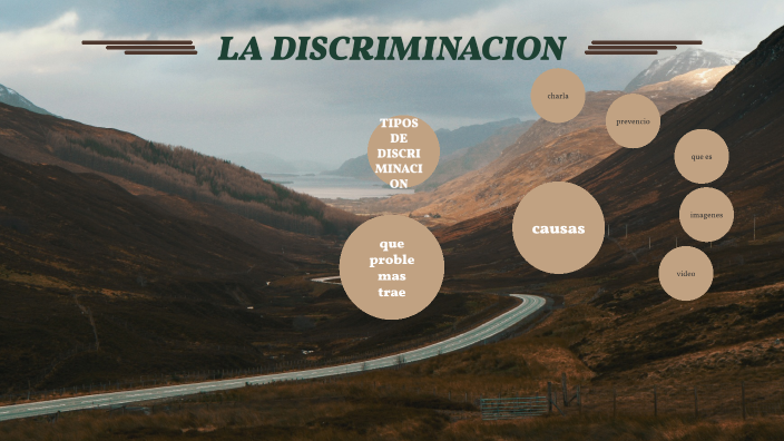 la discriminacion by yoelis yohana arroyo olivero on Prezi