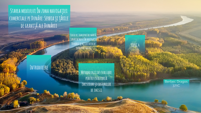 Starea mediului în zona navigației comerciale pe Dunăre : Serbia și ...