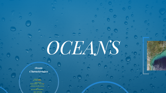 OCEANS By Shelly Pilversack On Prezi