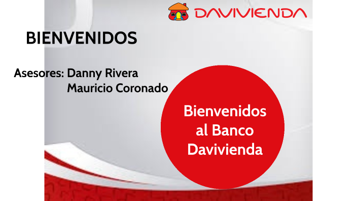 PORTAFOLIO DAVIVIENDA by DANNY JULIETH RIVERA GUZMAN on Prezi