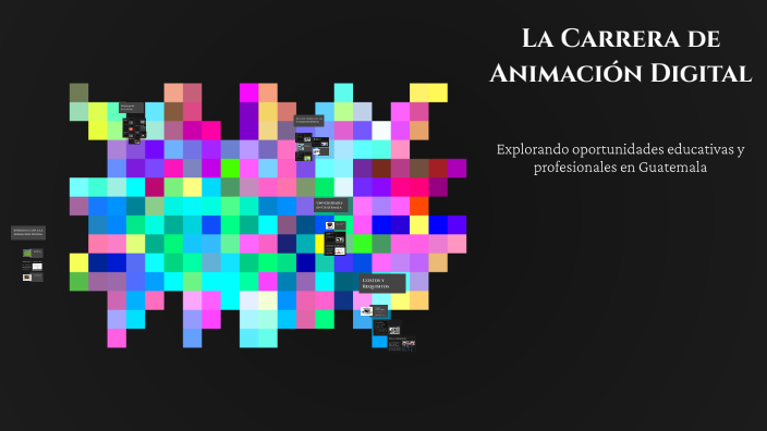 La Carrera de Animación Digital by Rrrr on Prezi