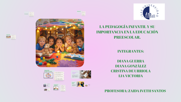 Pedagogía Infantil en Educación Preescolar by diana gonzalez on Prezi