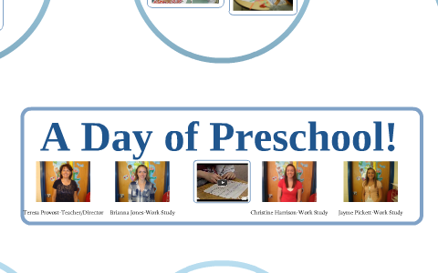 Preschool by Christine Harrison on Prezi