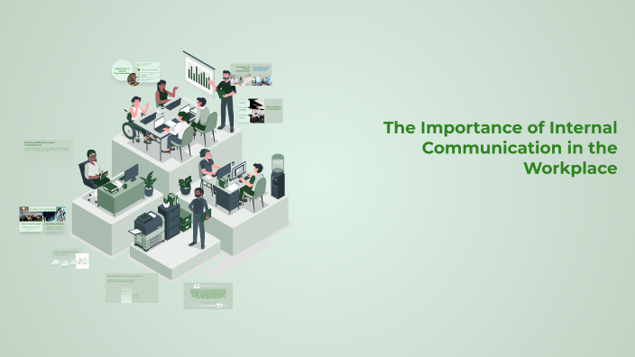 The Importance of Internal Communication in the Workplace by Maha ...