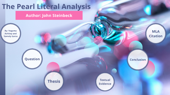 The Pearl Literal Analysis by Yamely Garza on Prezi