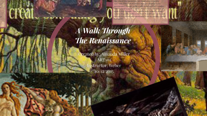 A Walk Through The Renaissance by Amanda Miller on Prezi