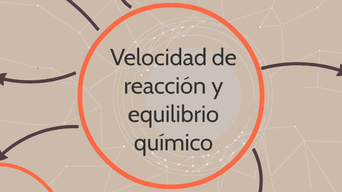 velocidad de reaccion y equilibrio quimico by Jose Ignacio