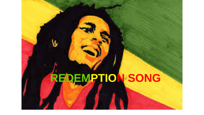 Redemption Song By Madi Parro On Prezi Next