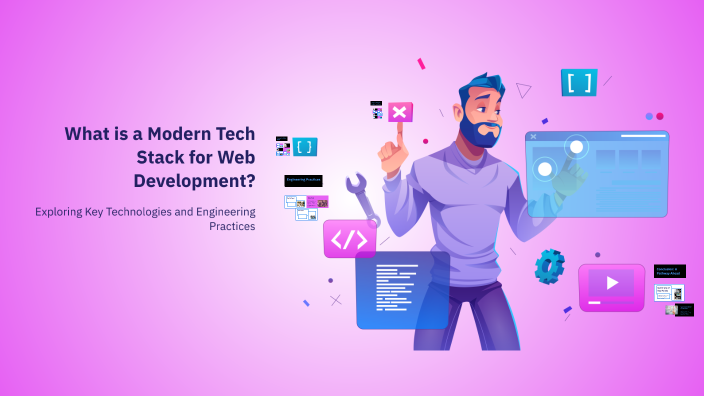 What is a Modern Tech Stack for Web Development? by Rene Pedersen on Prezi