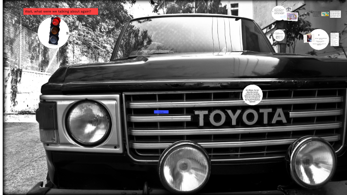 Toyota Case by Kevin Higgs on Prezi