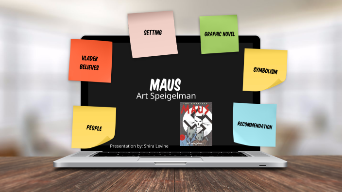 Maus by shira levine by Shira Levine on Prezi