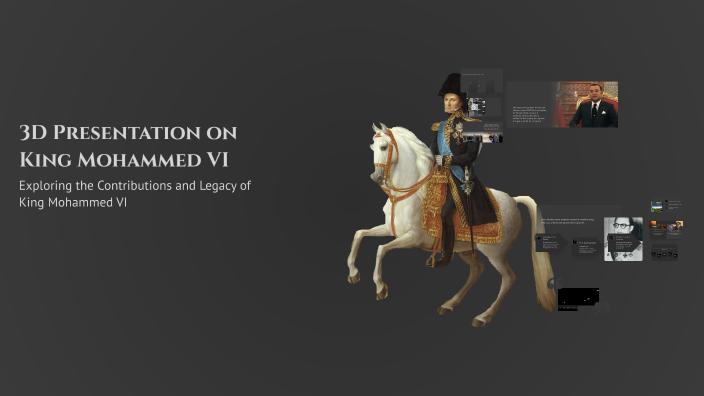 3D Presentation on King Mohammed VI by Amzieb Sohaib on Prezi